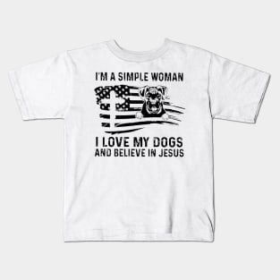 I'm A Simple Woman I Love My Dogs And Believe In Jesus Kids T-Shirt